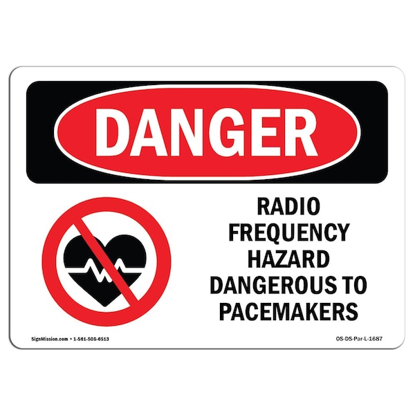 OSHA Sign, Radio Frequency Hazard Pacemaker, 5in X 3.5in Decal, 10PK, 3.5" W, 5" L, Landscape, PK10